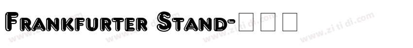 Frankfurter Stand字体转换